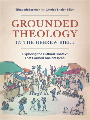 cover image of Grounded Theology in the Hebrew Bible
